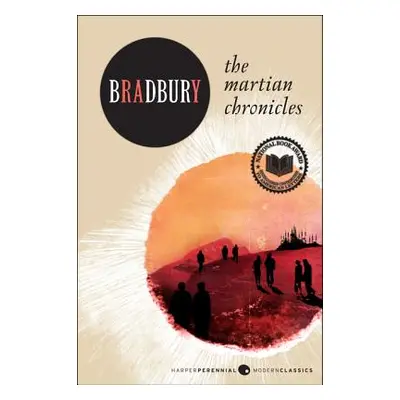 "The Martian Chronicles" - "" ("Bradbury Ray D.")