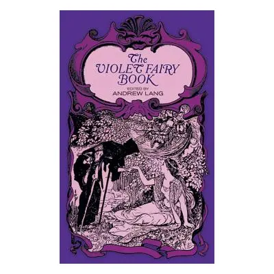 "The Violet Fairy Book" - "" ("Lang Andrew")