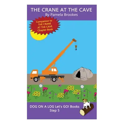 "The Crane At The Cave: