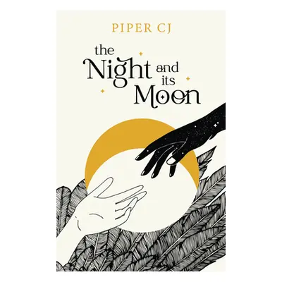 The Night and Its Moon (Cj Piper)