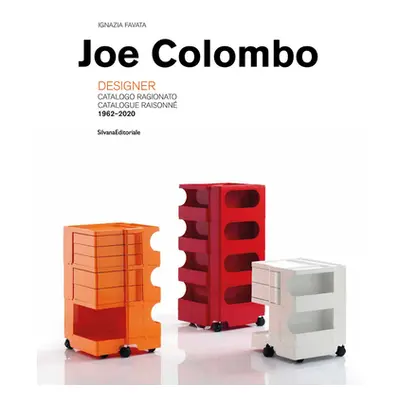 "Joe Colombo: Designer: Catalogue Raisonn 1962-2020" - "" ("Colombo Joe")