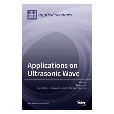 "Applications on Ultrasonic Wave" - "" ("Lee Jaesun")