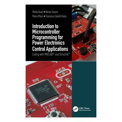 "Introduction to Microcontroller Programming for Power Electronics Control Applications: Coding 