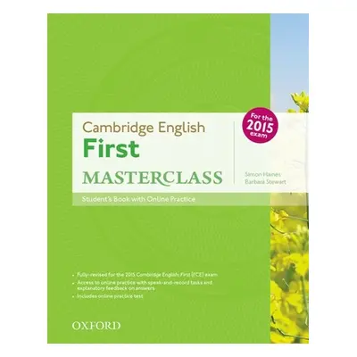 "Cambridge English First Masterclass Student Book with Online Practice Test" - "" ("Haines Stewa