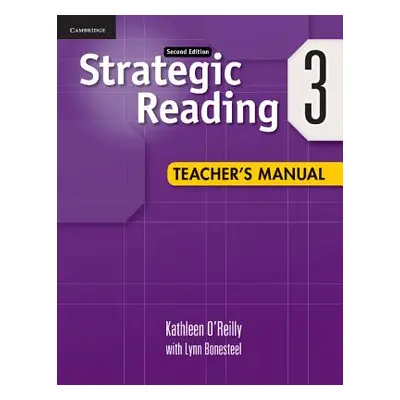 "Strategic Reading Level 3 Teacher's Manual" - "" ("O'Reilly Kathleen")