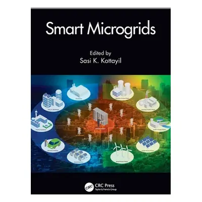 "Smart Microgrids" - "" ("Kottayil Sasi K.")