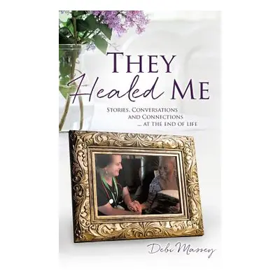 "They Healed ME" - "" ("Massey Debi")