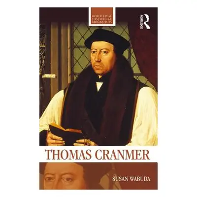 "Thomas Cranmer" - "" ("Wabuda Susan")