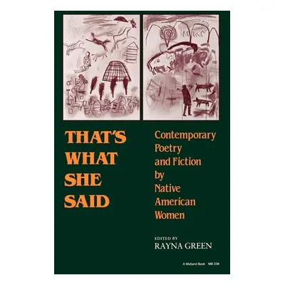 "That's What She Said: Contemporary Poetry and Fiction by Native American Women" - "" ("Green Ra