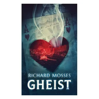 "Gheist" - "" ("Mosses Richard")