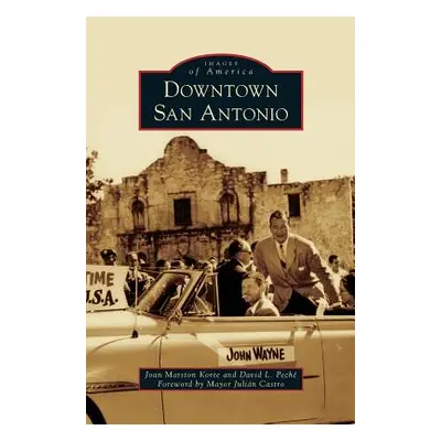 "Downtown San Antonio" - "" ("Korte Joan Marston")