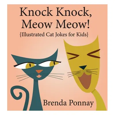 "Knock Knock, Meow Meow!" - "" ("Ponnay Brenda")