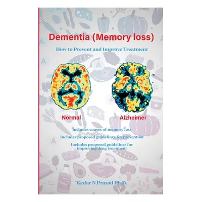 "Dementia (Memory Loss)" - "" ("Prasad Kedar N.")