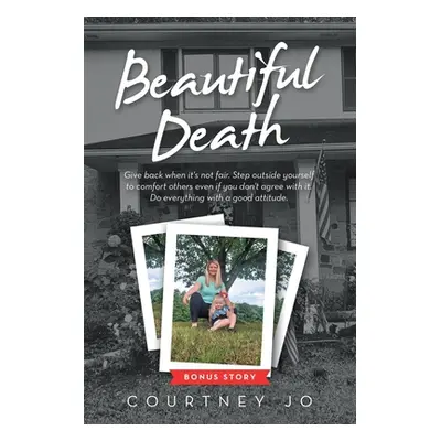 "Beautiful Death" - "" ("Jo Courtney")