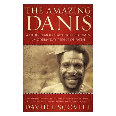 "The Amazing Danis!" - "" ("Scovill David L.")