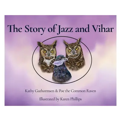 "The Story of Jazz and Vihar" - "" ("Guthormsen Kathy")