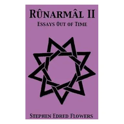 "Runarmal II" - "" ("Flowers Stephen Edred")