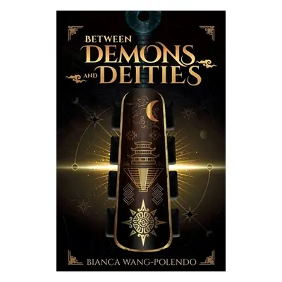 "Between Demons and Deities" - "" ("Wang-Polendo Bianca")