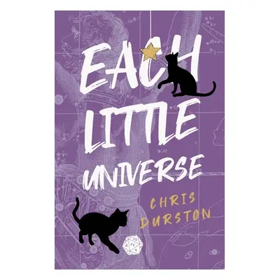 "Each Little Universe" - "" ("Durston Chris")