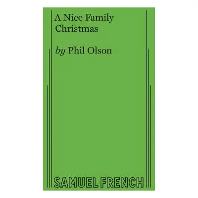 "A Nice Family Christmas" - "" ("Olson Phil")