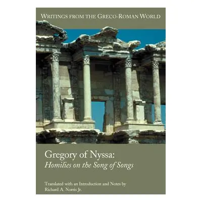 "Gregory of Nyssa: Homilies on the Song of Songs" - "" ("Gregory")