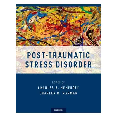 "Post-Traumatic Stress Disorder" - "" ("Nemeroff Charles B.")