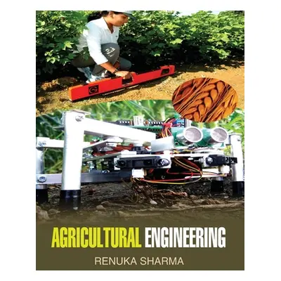 "Agricultural Engineering" - "" ("Sharma Renuka")