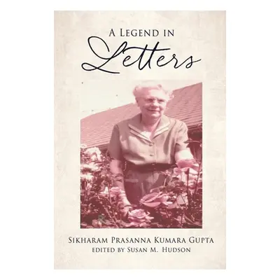 "A Legend in Letters" - "" ("Gupta Sikharam Prasanna Kumara")