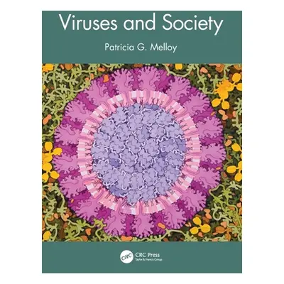 "Viruses and Society" - "" ("Melloy Patricia G.")