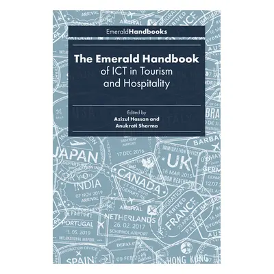 "The Emerald Handbook of Ict in Tourism and Hospitality" - "" ("Hassan Azizul")