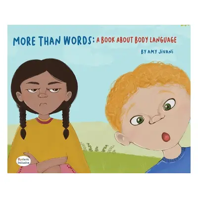 "More Than Words- A Book About Body Language" - "" ("Jivani Amy Mary")