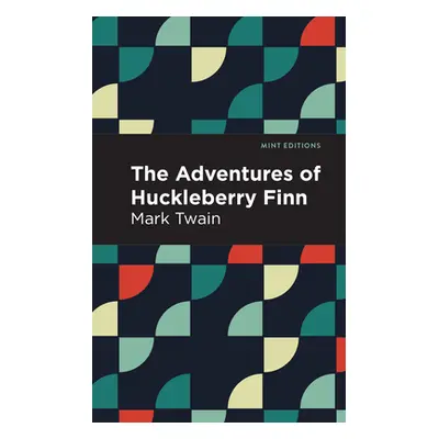 "The Adventures of Huckleberry Finn: Large Print Edition" - "" ("Twain Mark")