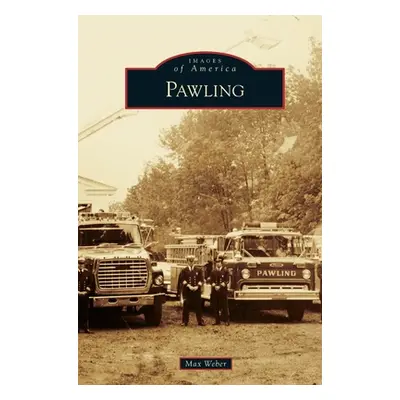 "Pawling" - "" ("Weber Max")