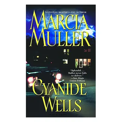 "Cyanide Wells" - "" ("Muller Marcia")