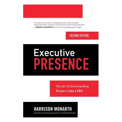 "Executive Presence 2e (Pb)" - "" ("Monarth Harrison")