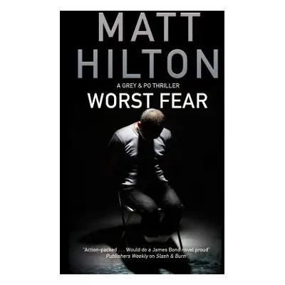 "Worst Fear" - "" ("Hilton Matt")