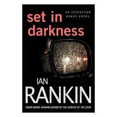 "Set in Darkness" - "" ("Rankin Ian")