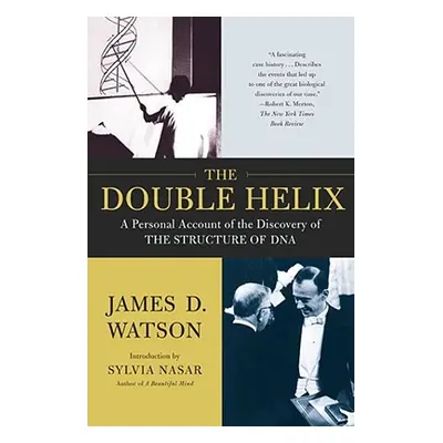 "The Double Helix: A Personal Account of the Discovery of the Structure of DNA" - "" ("Watson Ja