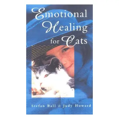 Emotional Healing For Cats (Howard Judy)