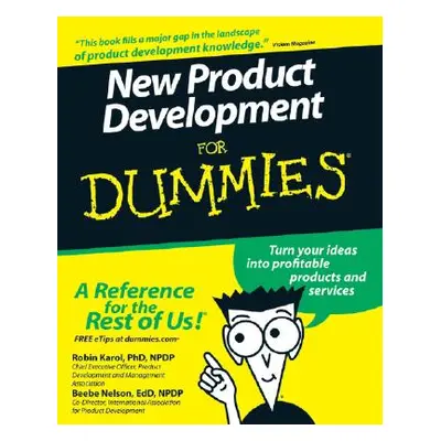 "New Product Development for Dummies" - "" ("Karol Robin")