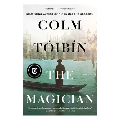 "The Magician" - "" ("Toibin Colm")