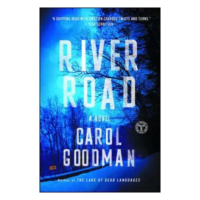 "River Road" - "" ("Goodman Carol")