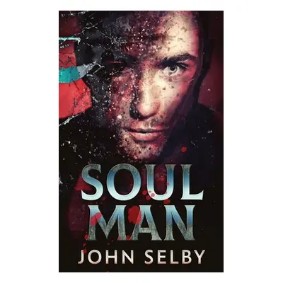 "Soul Man" - "" ("Selby John")