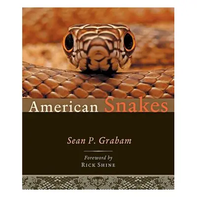 "American Snakes" - "" ("Graham Sean P.")