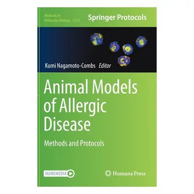 "Animal Models of Allergic Disease: Methods and Protocols" - "" ("Nagamoto-Combs Kumi")