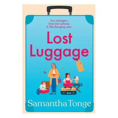 "Lost Luggage" - "" ("Tonge Samantha")