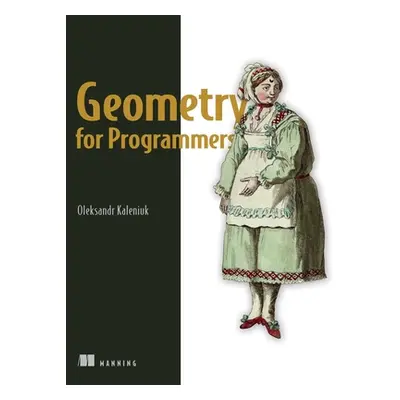 "Geometry for Programmers" - "" ("Kaleniuk Oleksandr")