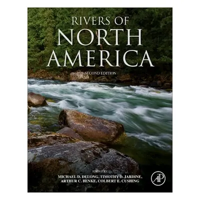 "Rivers of North America" - "" ("DeLong Michael D.")