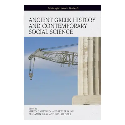 "Ancient Greek History and Contemporary Social Science" - "" ("Canevaro Mirko")