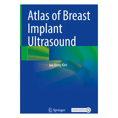 "Atlas of Breast Implant Ultrasound" - "" ("Kim Jae Hong")